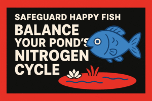 Safeguard Happy Fish &ndash; Nitrogen Cycle Balance