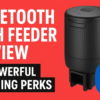 Bluetooth Fish Feeder Review