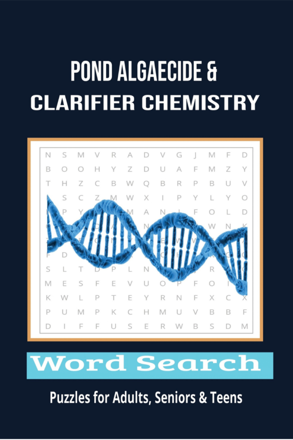 Pond Algaecide and Clarifier Chemistry Word Search Pond Algaecide and Clarifier Chemistry Word Search
