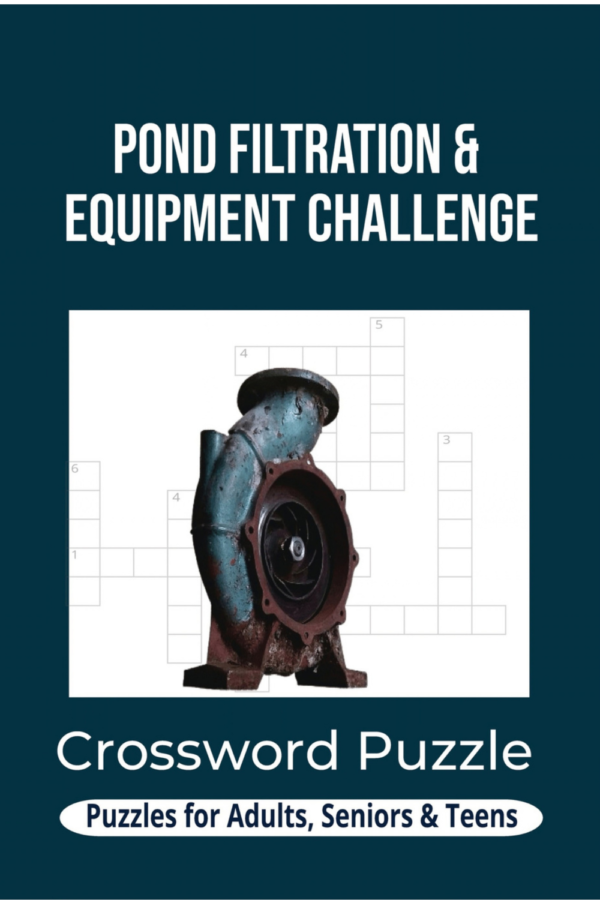 Pond Filtration & Equipment Challenge crossword